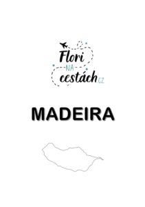 Madeira e-book, průvodce, Itinerář by florinacestach.cz