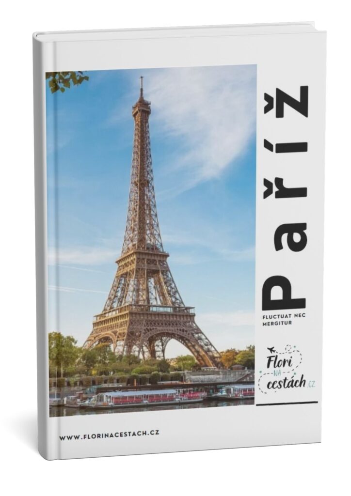 Paříž e-book, průvodce, itinerář by florinacestach.cz